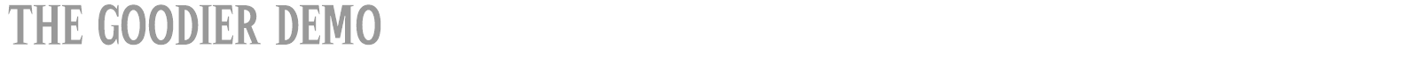 The Goodier font preview